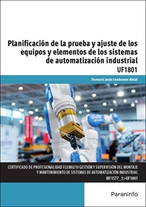 Resultado de imagen para PlanificaciÃ³n de la prueba y ajustes de los equipos y elementos de los sistemas de automatizaciÃ³n industrial