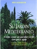 Portada del libro Su jardín mediterráneo