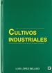 Portada del libro Cultivos industriales