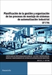 Portada del libro UF1796 - Planificación de la gestión y organización de los procesos de montaje de sistemas de automatización industrial