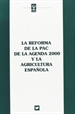 Portada del libro La reforma de la PAC de la agenda 2000 y la agricultura española