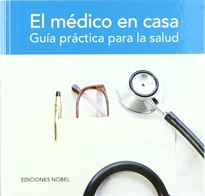 Portada del libro EL MEDICO EN CASA. Guía práctica para la salud.