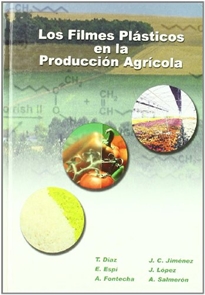 Portada del libro Los filmes plásticos en la producción agrícola