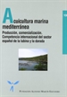 Portada del libro Acuicultura marina mediterránea   producción, comercialización